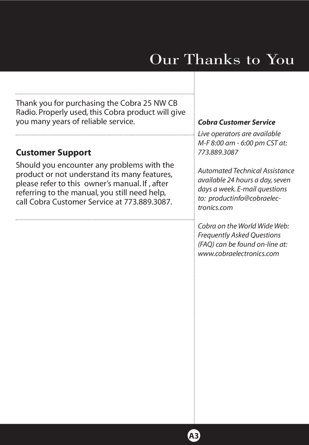 Cobra Electronics 25 NW specifications Our Thanks to You, Customer Support 