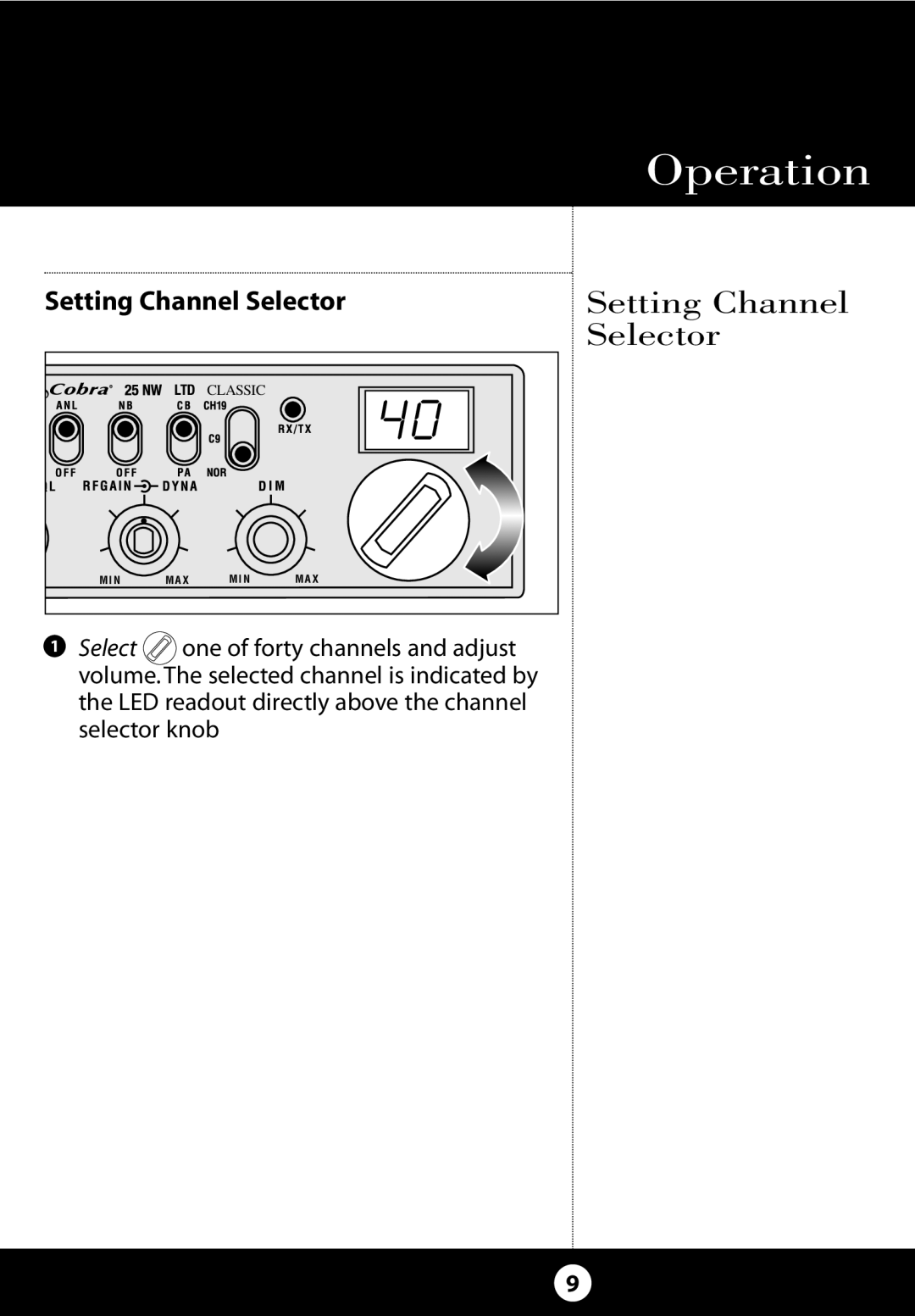 Cobra Electronics 25 NW specifications Setting Channel Selector 