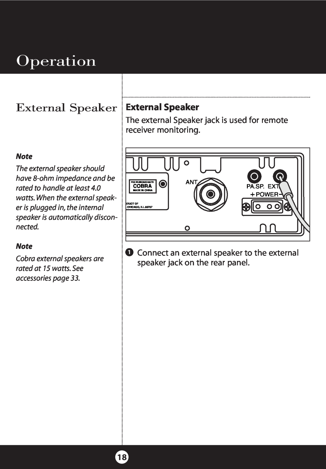 Cobra Electronics 25 NW specifications External Speaker External Speaker, Operation, + Power 