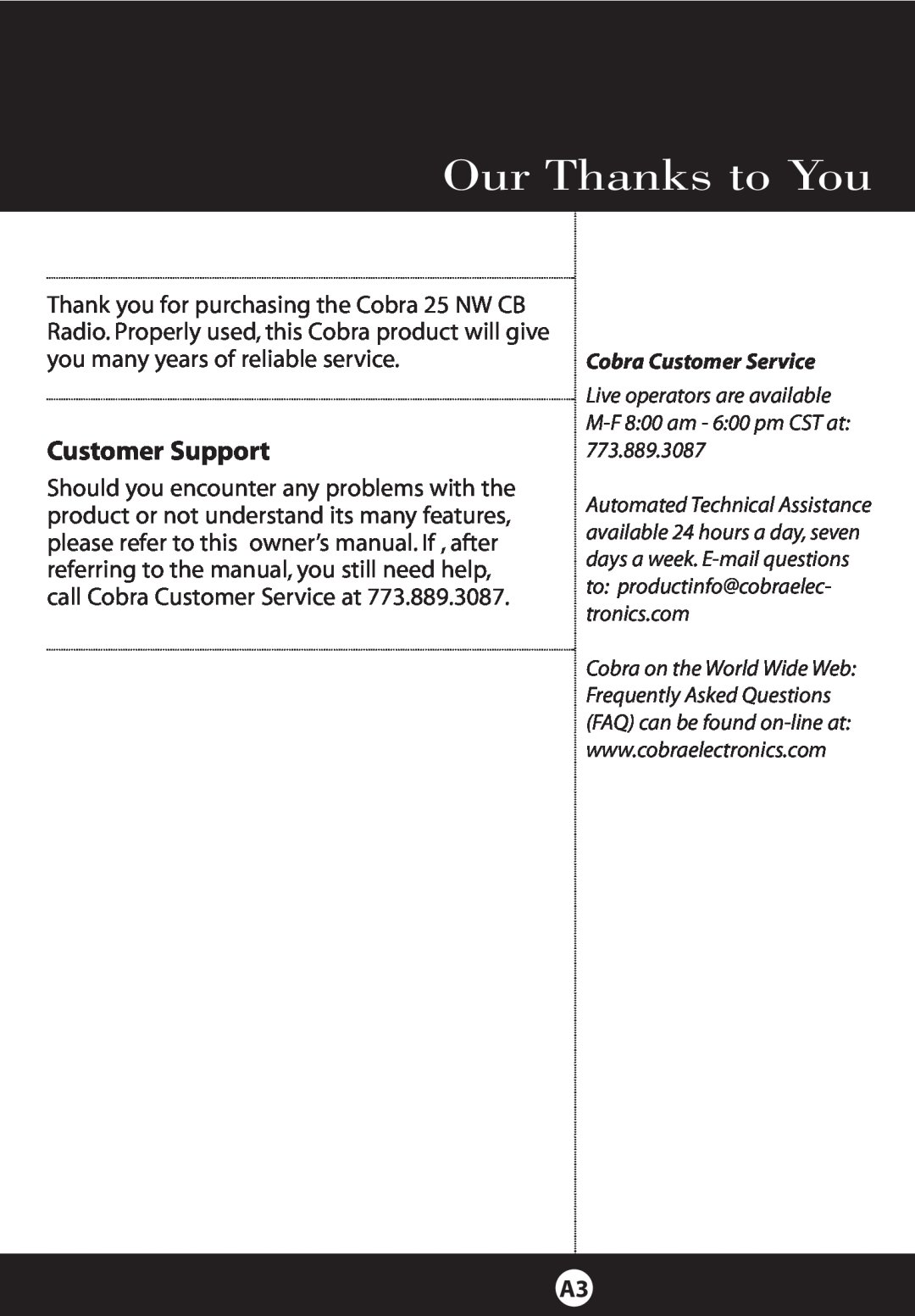 Cobra Electronics 25 NW specifications Our Thanks to You, Customer Support, Cobra Customer Service 