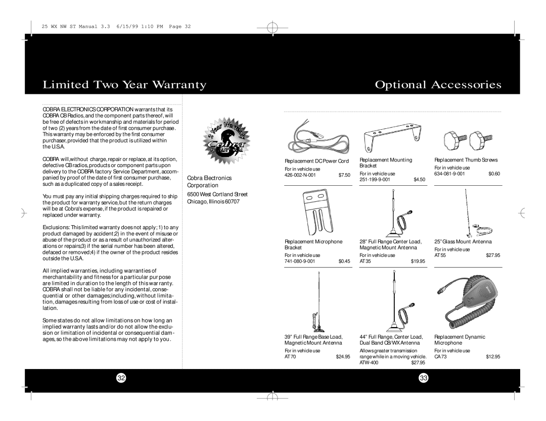 Cobra Electronics 25 WX NW ST specifications Limited Two Year Warranty Optional Accessories, Cobra Electronics Corporation 