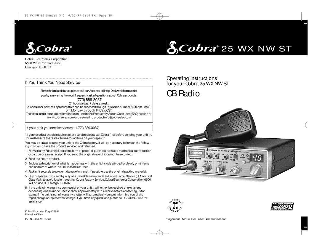 Cobra Electronics 25 WX NW ST specifications If You Think You Need Service, Pm,Monday through Friday, CST 