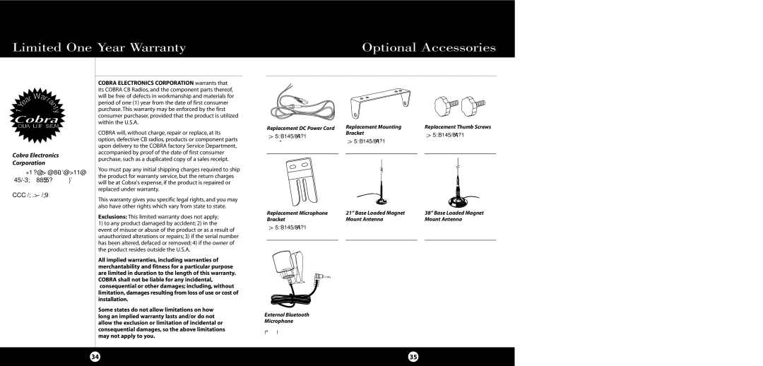 Cobra Electronics 29 LTD BT Limited One Year Warranty Optional Accessories, Cobra Electronics Corporation 