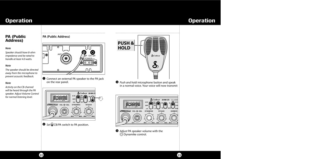 Cobra Electronics 29 NW PA Public Address, Push and hold microphone button and speak, Set CB/PA switch to PA position 