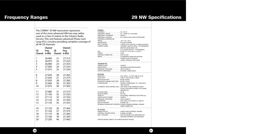 Cobra Electronics 29 NW specifications Frequency Ranges NW Specifications 