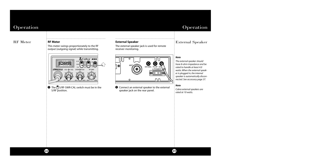 Cobra Electronics 29 WX NW BT specifications RF Meter, External Speaker, Output outgoing signal while transmitting 