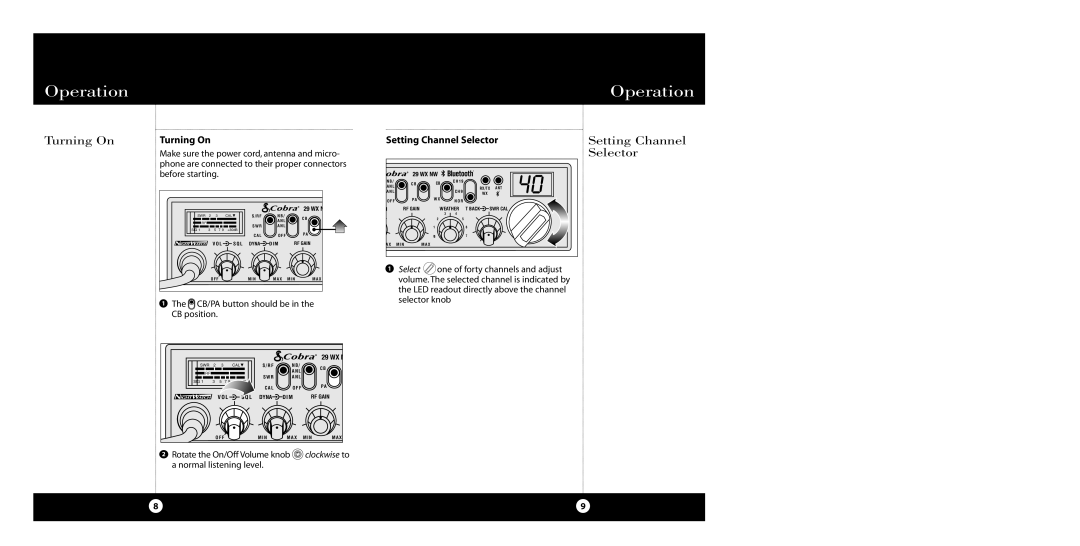 Cobra Electronics 29 WX NW BT specifications Operation, Turning On, Setting Channel Selector 