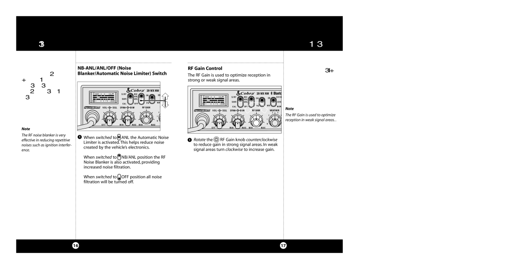 Cobra Electronics 29 WX NW BT specifications OFF Noise Blanker Automatic, RF Gain Control Noise Limiter Switch 