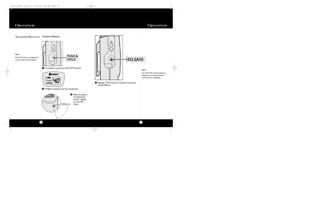 Cobra Electronics 37 ST operating instructions Transmit/Receive Transmit/Receive, To transmit, push and hold PTT button 