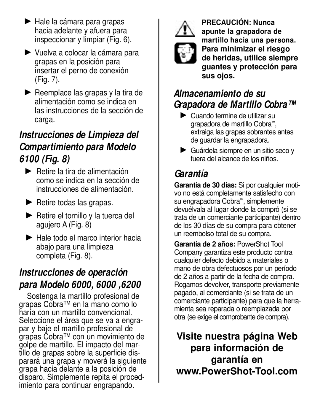 Cobra Electronics 6000 6100 6200 instruction manual Garantía, Almacenamiento de su Grapadora de Martillo Cobra 