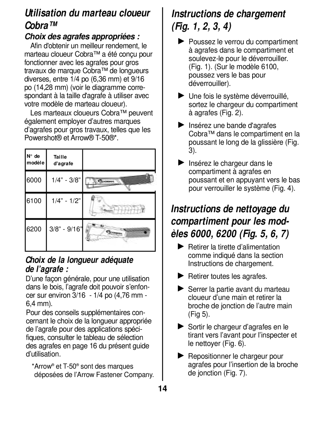 Cobra Electronics 6000 6100 6200 instruction manual Utilisation du marteau cloueur Cobra, Choix des agrafes appropriées 