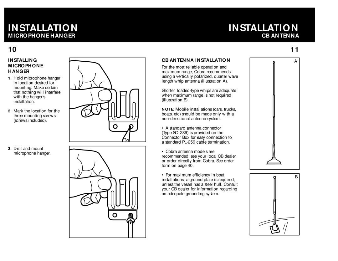 Cobra Electronics 75 WX ST operating instructions Installing Microphone Hanger, CB Antenna Installation 