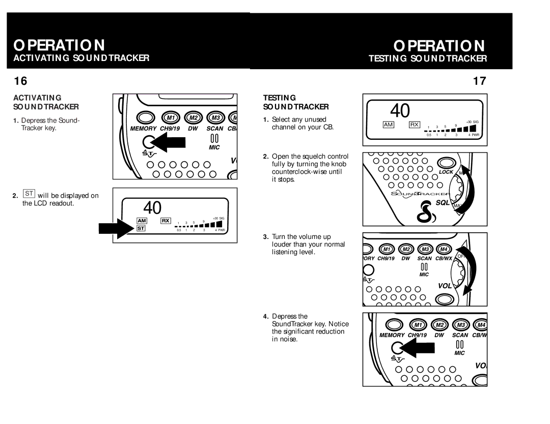 Cobra Electronics 75 WX ST operating instructions Activating Soundtracker, Testing Soundtracker 