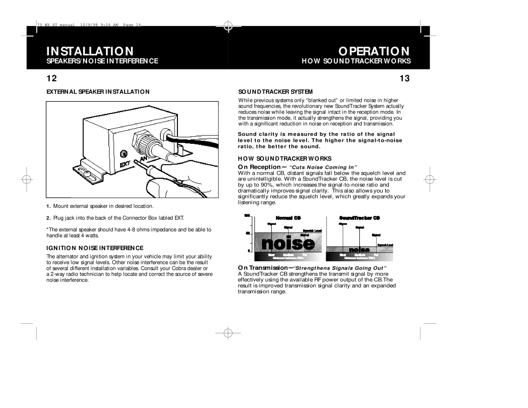 Cobra Electronics 75WX operating instructions Operation, SPEAKERS/NOISE Interference, HOW Soundtracker Works 