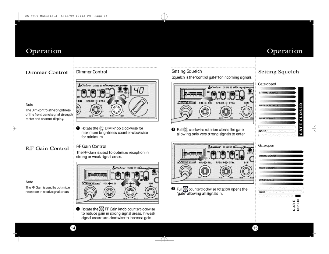 Cobra Electronics Cobra 25 NW ST specifications Dimmer Control Dimmer Control, Setting Squelch, RF Gain Control 