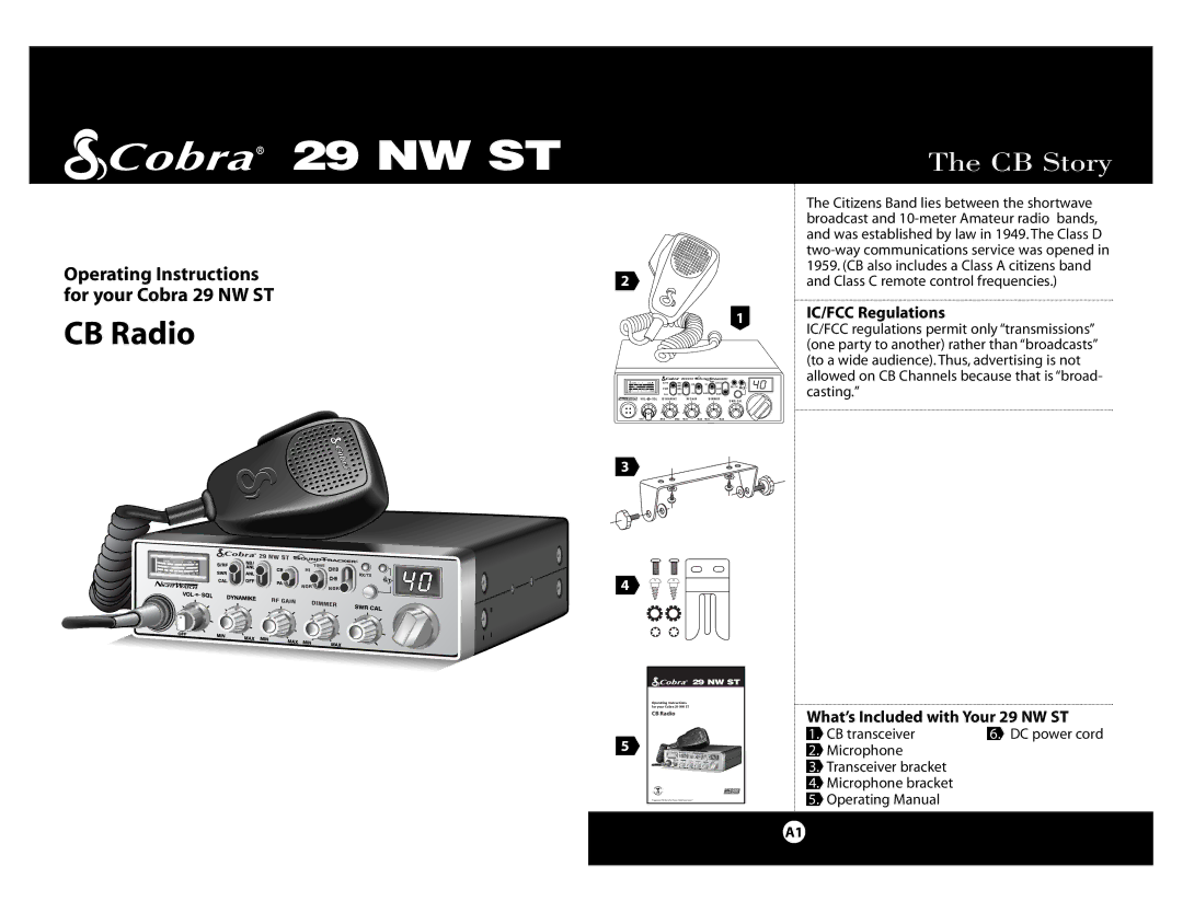 Cobra Electronics Cobra 29 NW ST specifications CB Story, IC/FCC Regulations, What’s Included with Your 29 NW ST 