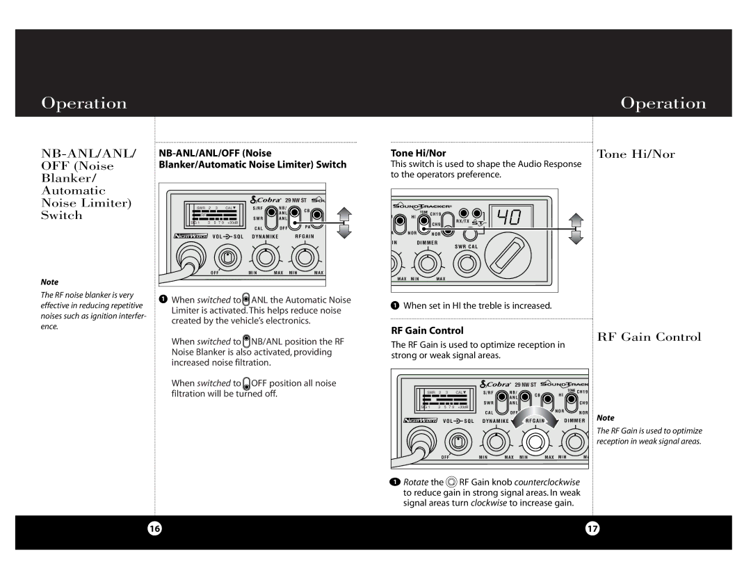Cobra Electronics Cobra 29 NW ST OFF Noise Blanker, Tone Hi/Nor Automatic Noise Limiter Switch, RF Gain Control 