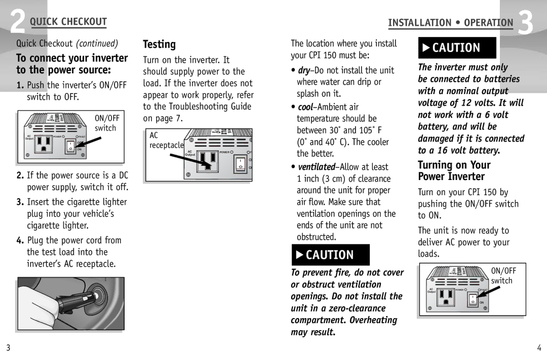 Cobra Electronics CPI 150 operating instructions Testing, Turning on Your Power Inverter, 2QUICK Checkout 