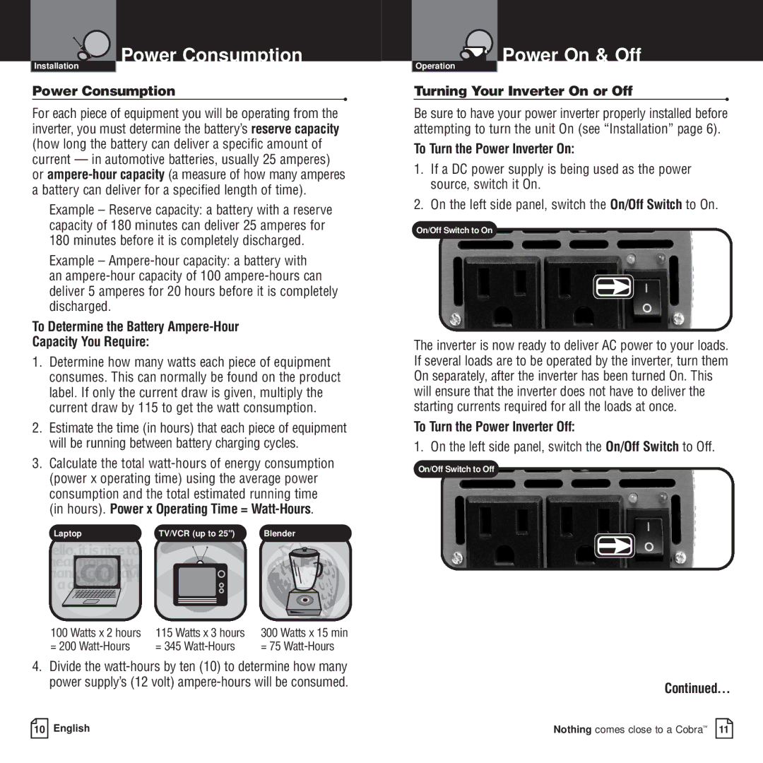 Cobra Electronics CPI 400 owner manual Power Consumption, To Determine the Battery Ampere-Hour Capacity You Require 