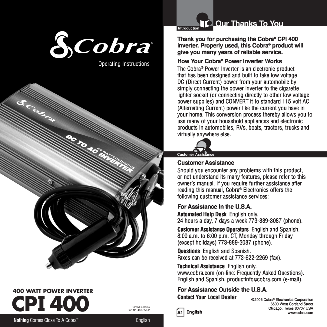 Cobra Electronics CPI 400 owner manual Our Thanks To You, How Your Cobra Power Inverter Works, Customer Assistance 