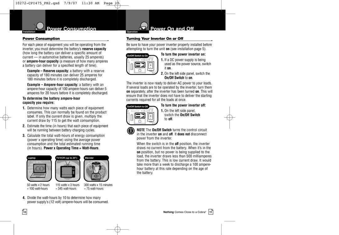 Cobra Electronics CPI 475 owner manual Power Consumption, Operation Power On and Off, Turning Your Inverter On or Off 