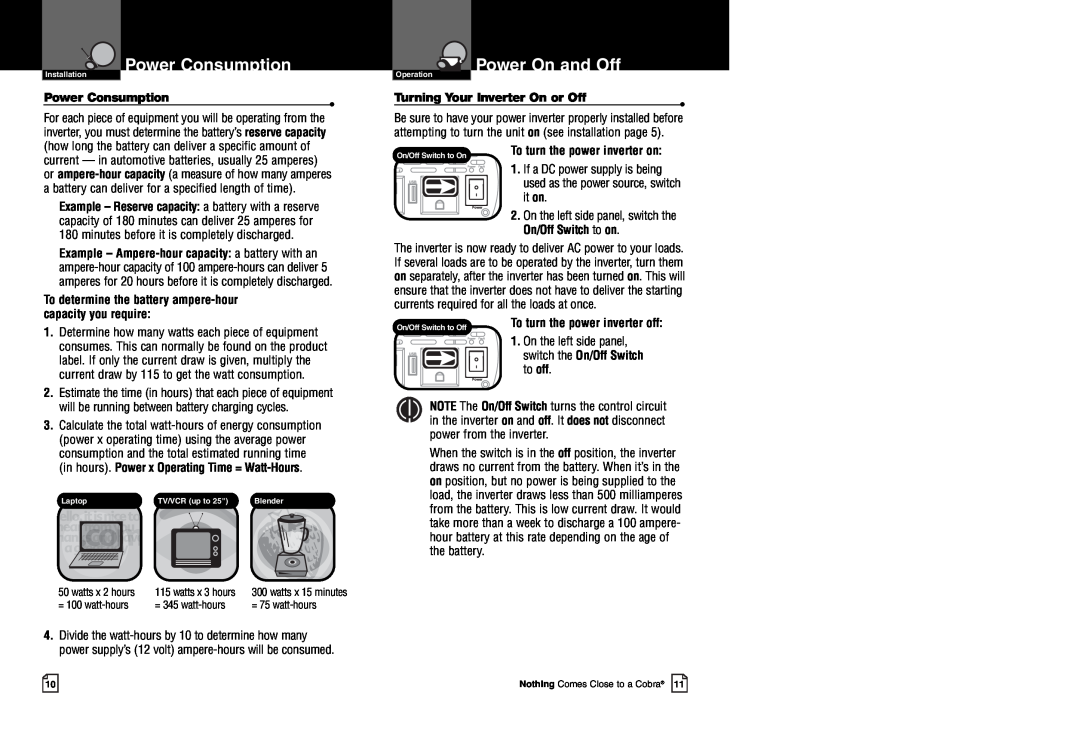 Cobra Electronics CPI 480 owner manual Power Consumption, To determine the battery ampere-hour capacity you require 