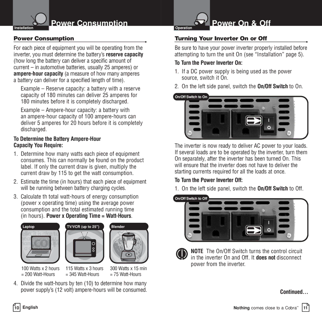 Cobra Electronics CPI 800 owner manual Power Consumption, To Determine the Battery Ampere-Hour Capacity You Require 