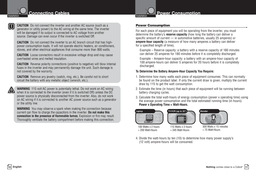 Cobra Electronics CPI M800 owner manual Power Consumption, To Determine the Battery Ampere-Hour Capacity You Require 