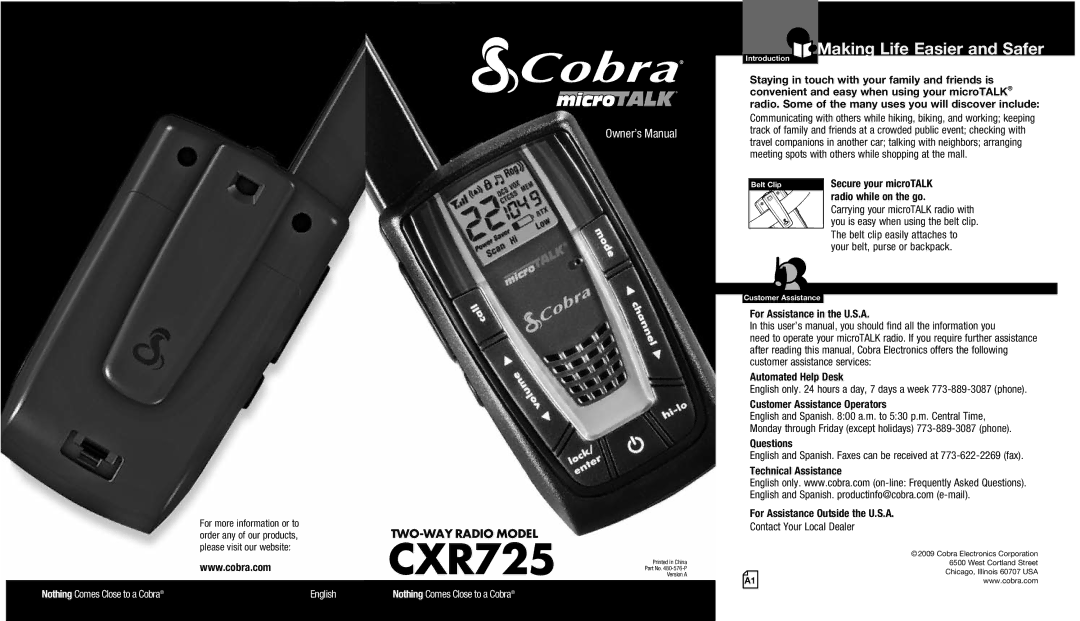 Cobra Electronics CXR725 owner manual Making Life Easier and Safer, Radio while on the go, Automated Help Desk, Questions 