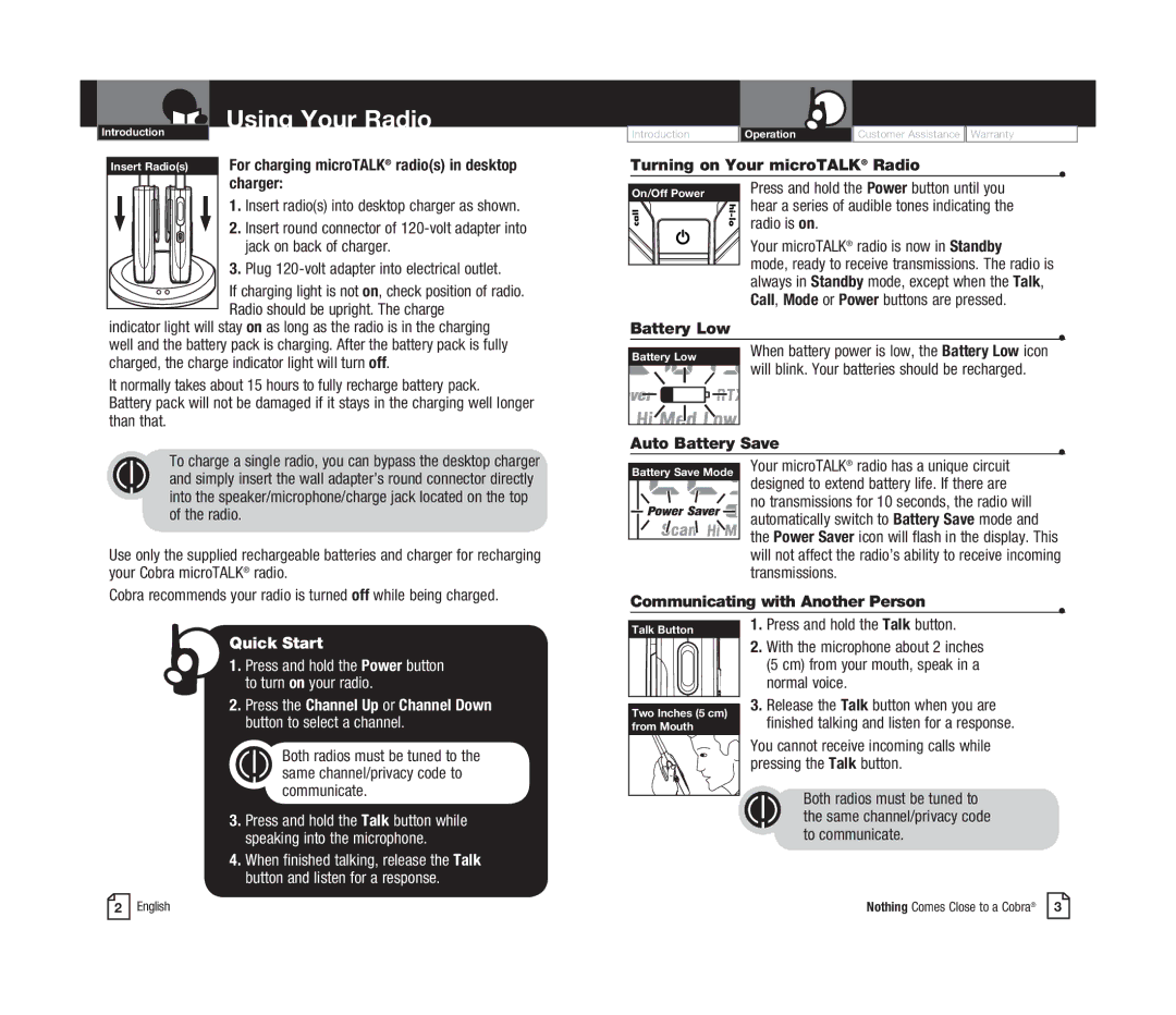 Cobra Electronics CXR925C owner manual Using Your Radio, Turning on Your microTALK Radio, Battery Low, Auto Battery Save 