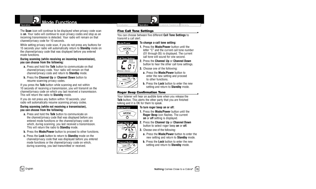 Cobra Electronics CXT225C owner manual Five Call Tone Settings, During scanning while receiving an incoming transmission 