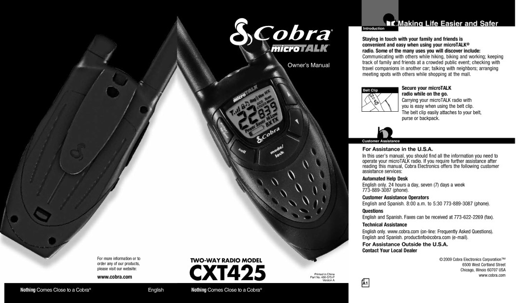 Cobra Electronics CXT425 owner manual Belt clip easily attaches to your belt, purse or backpack, Technical Assistance 