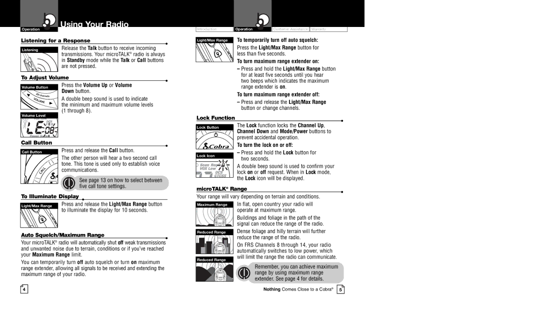 Cobra Electronics CXT90 owner manual To temporarily turn off auto squelch, To turn maximum range extender on 