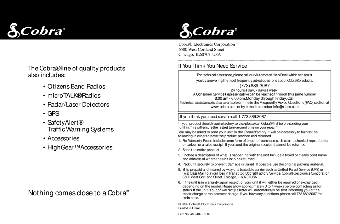 Cobra Electronics FRS 110 operating instructions Nothing comes close to a Cobra, If You Think You Need Service 