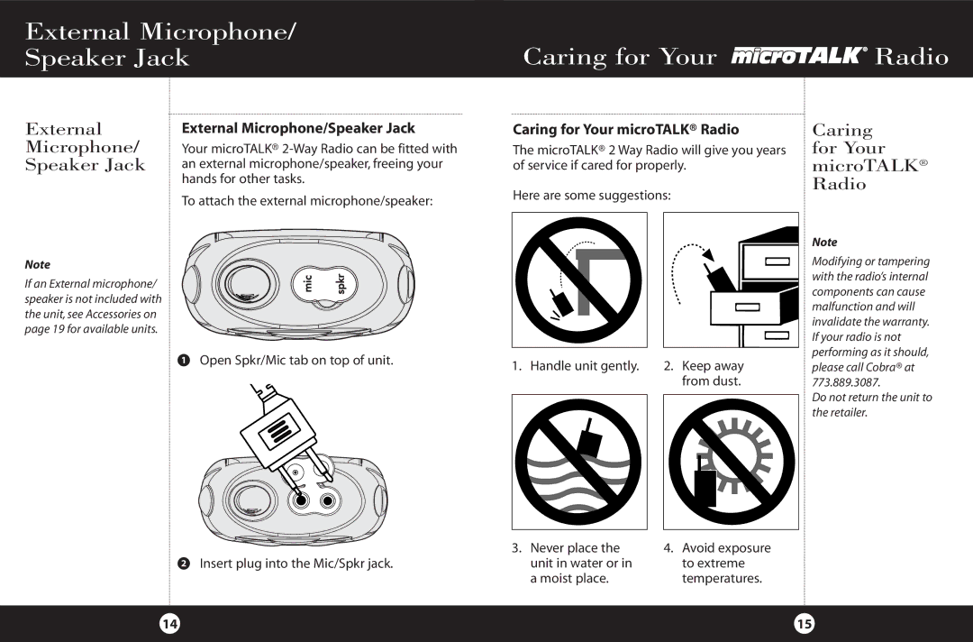 Cobra Electronics FRS 220 External Microphone/ Speaker Jack Caring for Your Radio, External Microphone Speaker Jack 