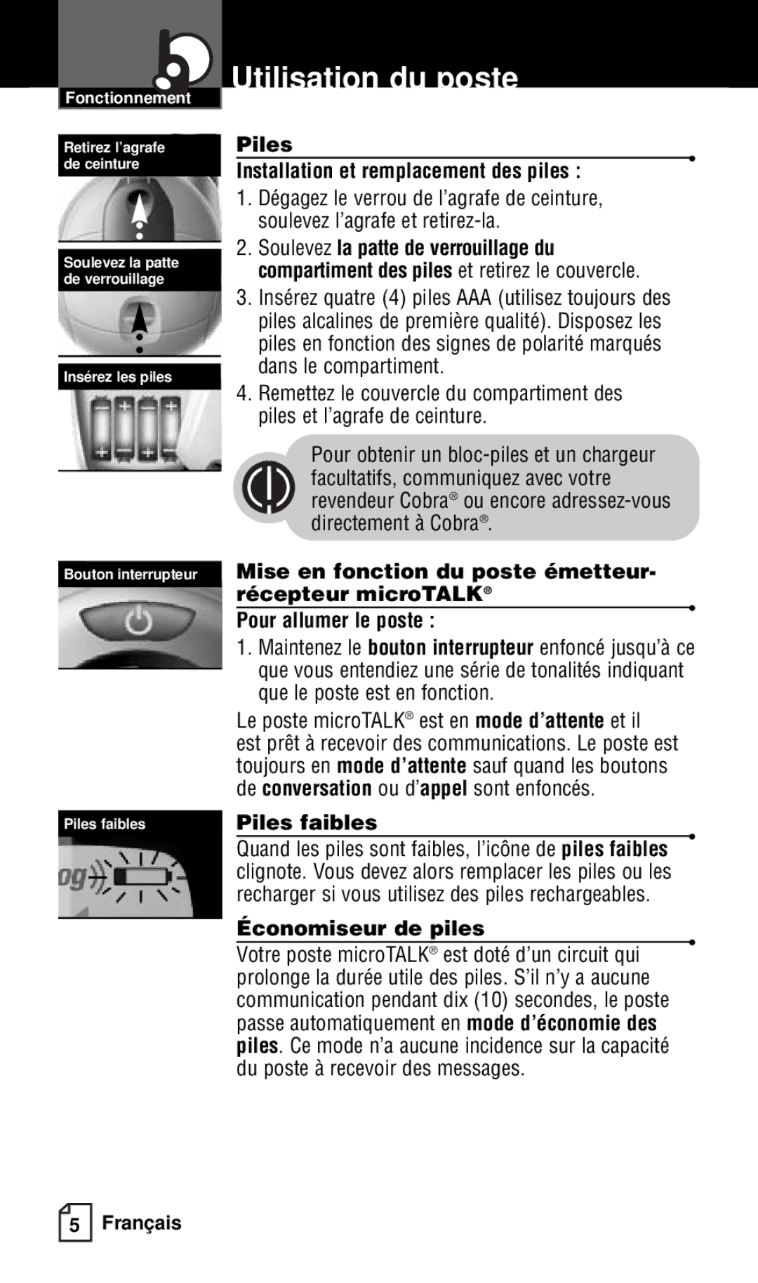 Cobra Electronics FRS121C owner manual Utilisation du poste, Piles Installation et remplacement des piles, Piles faibles 