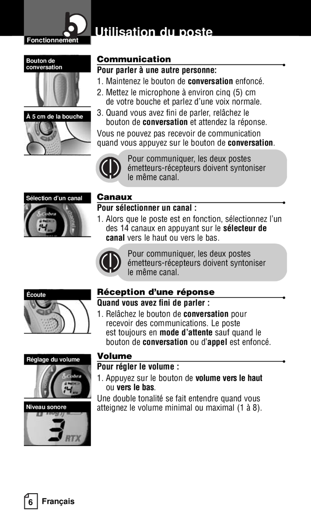 Cobra Electronics FRS121C owner manual Communication Pour parler à une autre personne, Canaux Pour sélectionner un canal 