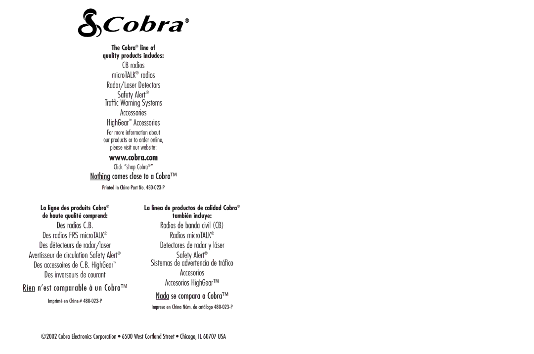 Cobra Electronics FRS130 Nothing comes close to a Cobra, Des radios C.B, Rien n’est comparable à un Cobra 