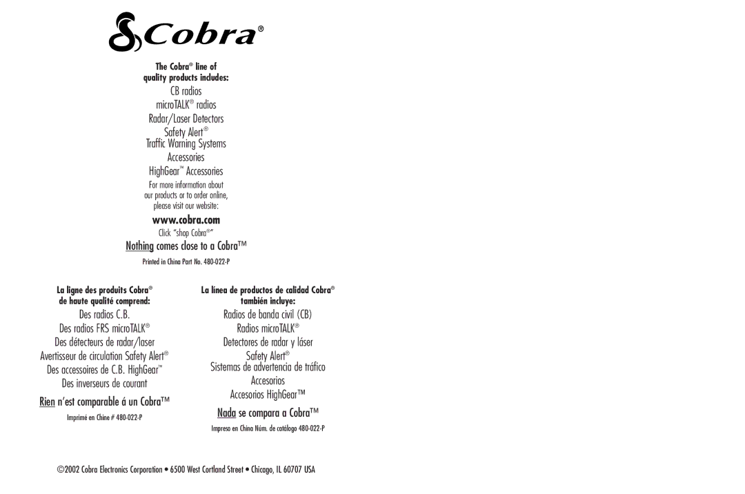 Cobra Electronics FRS235 operating instructions Rien n’est comparable á un Cobra, Imprimé en Chine # 480-022-P 