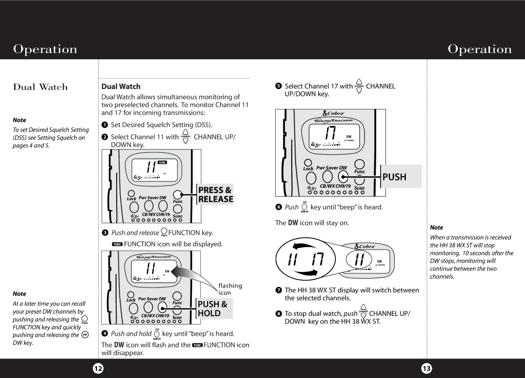 Cobra Electronics HH 38 WX ST operating instructions Dual Watch, Select Channel 17 with Channel UP/DOWN key 