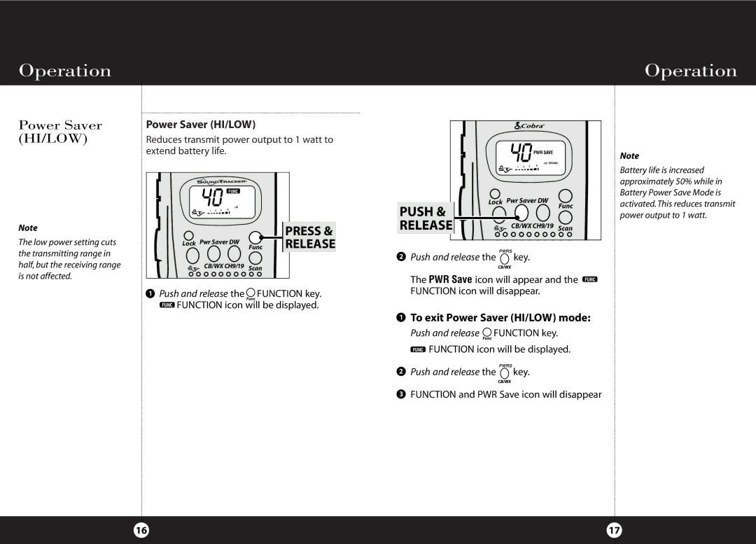 Cobra Electronics HH 38 WX ST operating instructions To exit Power Saver HI/LOW mode, Push and release the Function key 