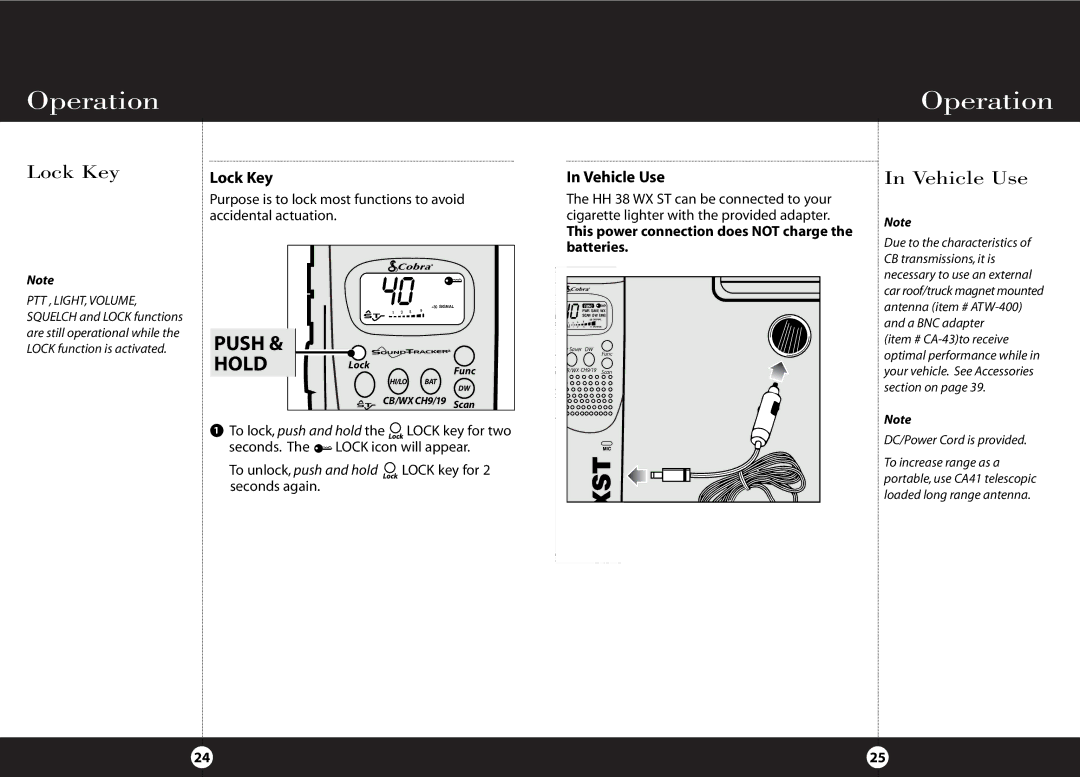 Cobra Electronics HH 38 WX ST operating instructions Lock Key, Vehicle Use 