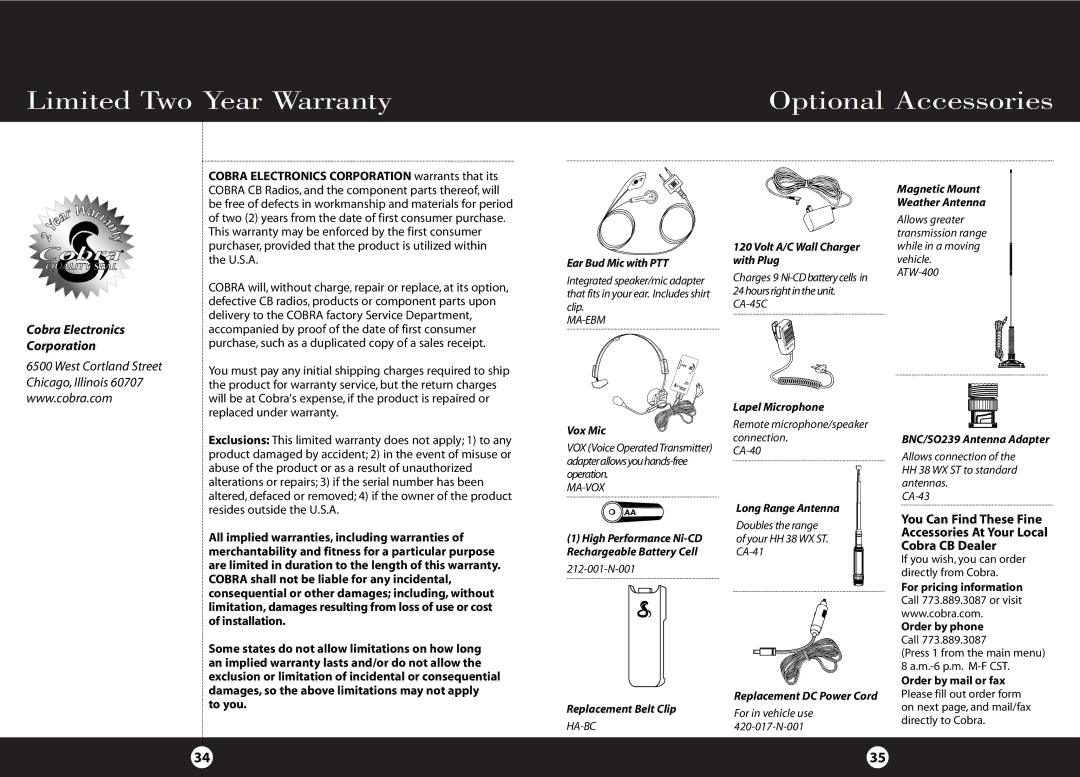 Cobra Electronics HH 38 WX ST Limited Two Year Warranty Optional Accessories, Cobra Electronics Corporation 