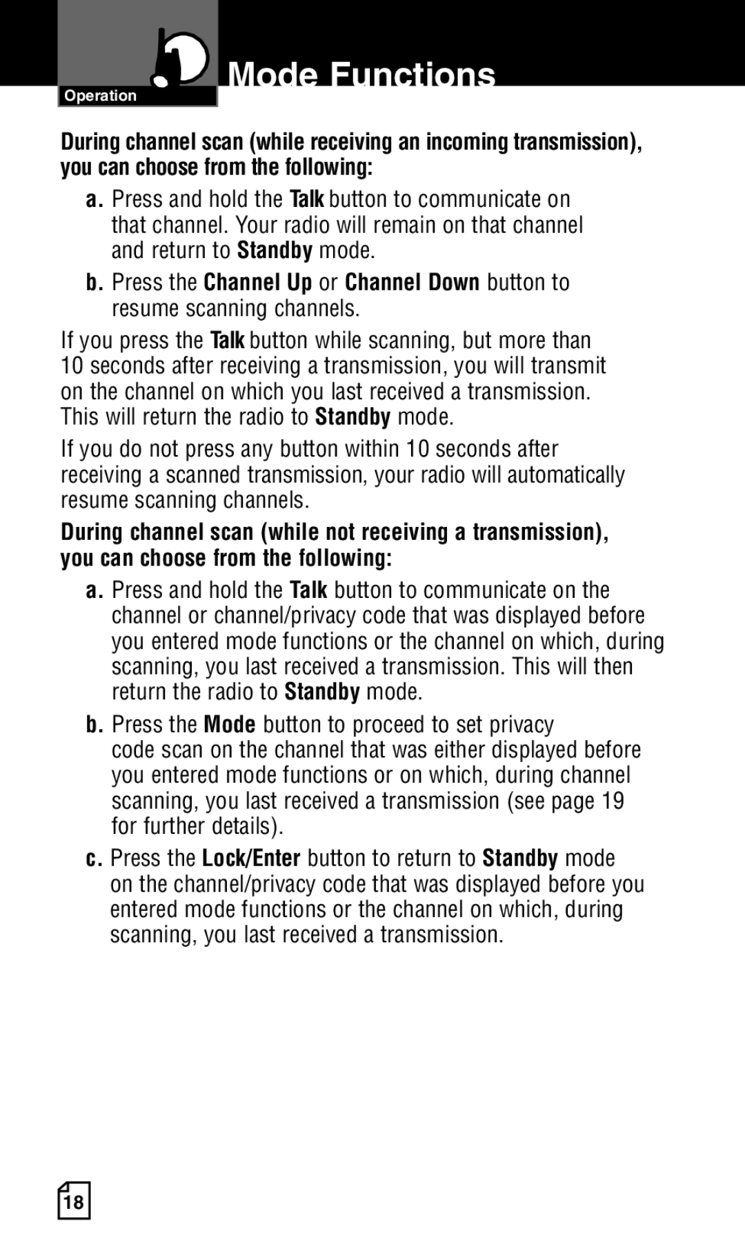 Cobra Electronics LI 6500WXC owner manual If you press the Talk button while scanning, but more than 