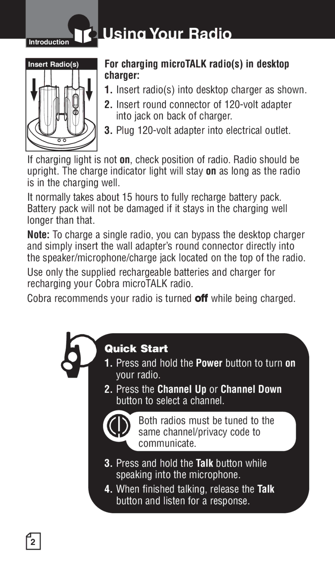 Cobra Electronics LI 6500WXC owner manual Using Your Radio, Insert radios into desktop charger as shown 