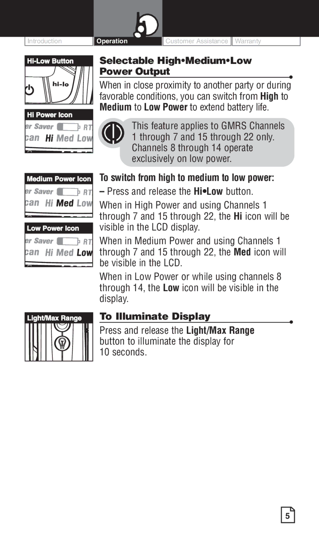 Cobra Electronics LI 6500WXC owner manual Press and release the HiLow button, To Illuminate Display, Seconds 