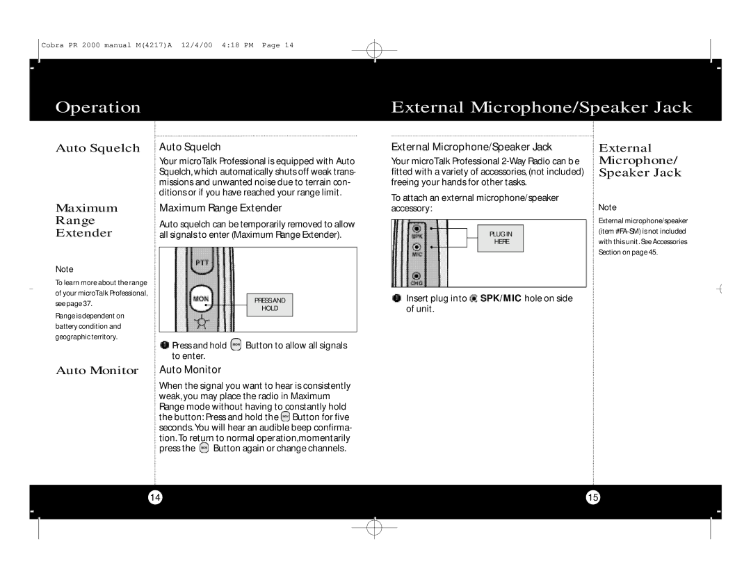 Cobra Electronics microTalk Professional 2-Way Radio Operation External Microphone/Speaker Jack, Auto Monitor 