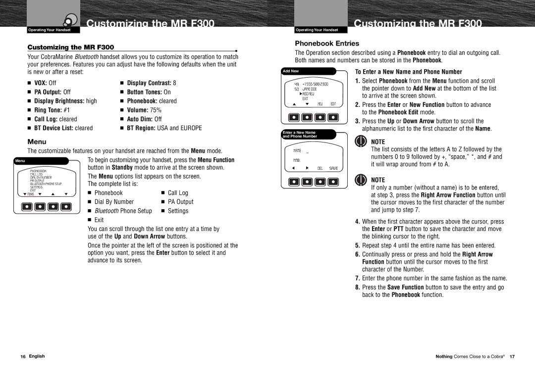 Cobra Electronics MR F300BT warranty Customizing the MR F300, Phonebook Entries, Menu, To Enter a New Name and Phone Number 