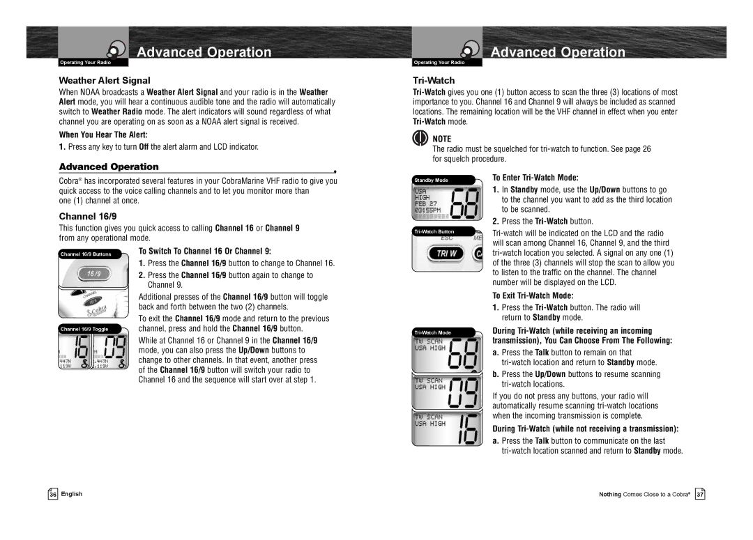 Cobra Electronics MR F75-D owner manual Advanced Operation, Weather Alert Signal, Tri-Watch, Channel 16/9 