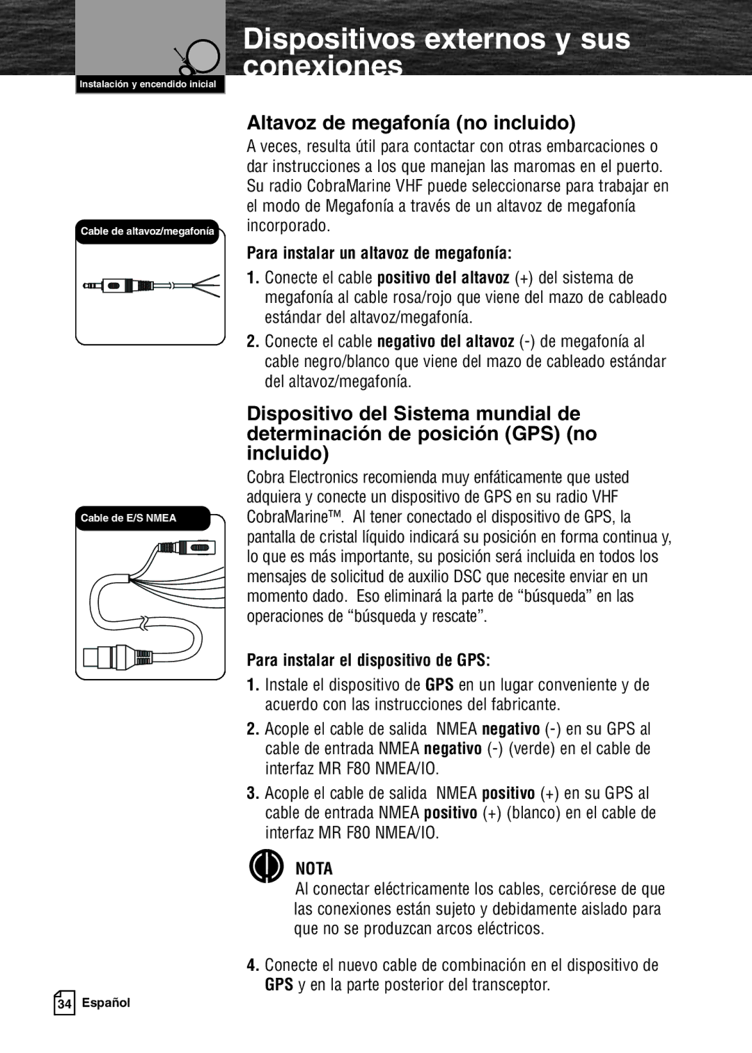 Cobra Electronics MR F80B warranty Dispositivos externos y sus conexiones, Altavoz de megafonía no incluido 